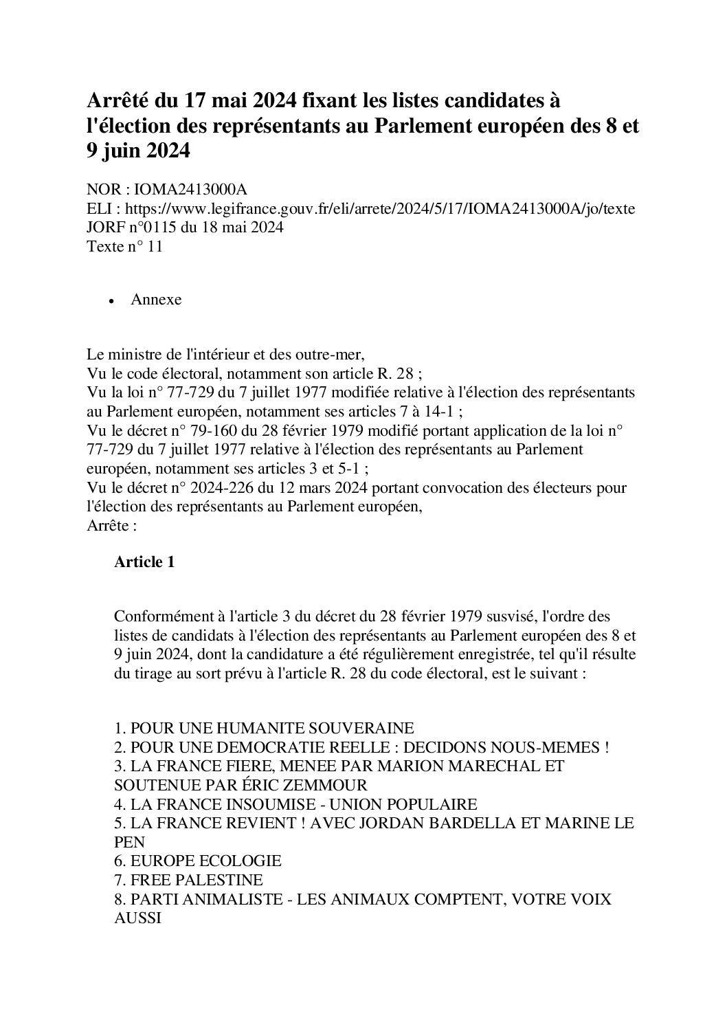 Arrêté du 17 mai 2024 fixant les listes candidates aux européennes