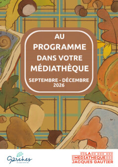 Au programme dans votre médiathèque